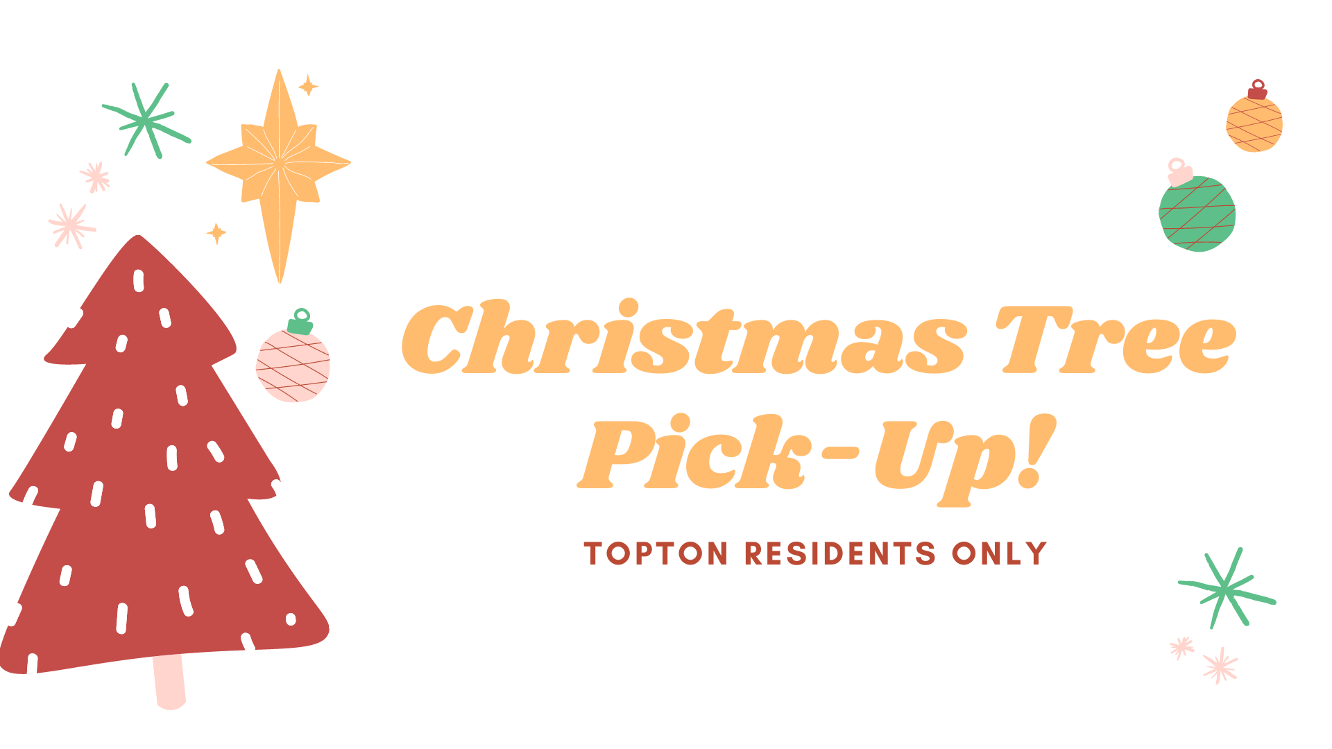 Holiday Tree Pick Up 2024 Topton Borough
